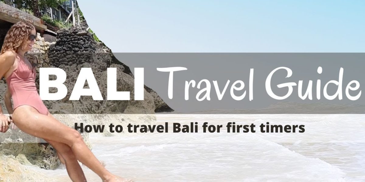 最初のタイマーのためのバリ旅行ガイド